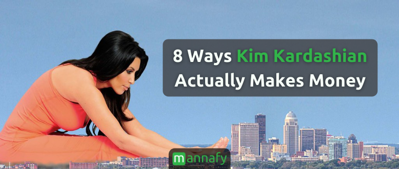8 Ways Kim Kardashian Actually Makes Money
