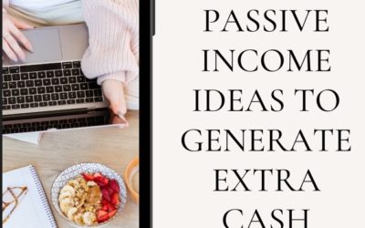 8 Passive Income Ideas to Generate Extra Cash Flow